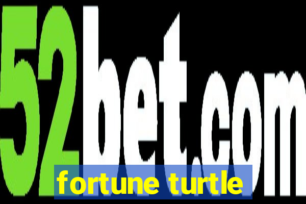 fortune turtle